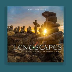 Lent-Scapes