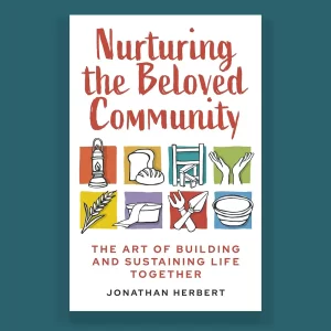 Nurturing the Beloved Community